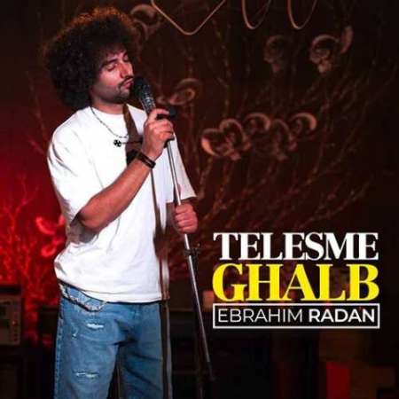 Ebrahim Radan – Telesme Ghalb